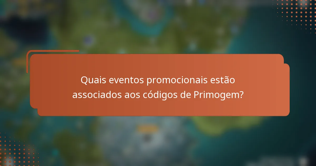 Quais eventos promocionais estão associados aos códigos de Primogem?
